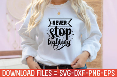 never stop fighting SVG farhad farhad 
