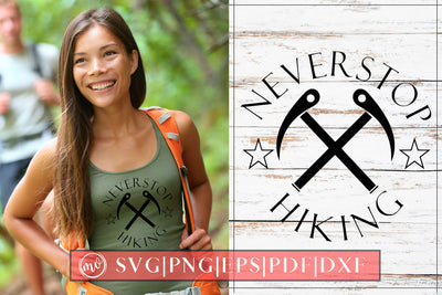 Never Stop Hiking SVG SVG MockupSvgVenue 