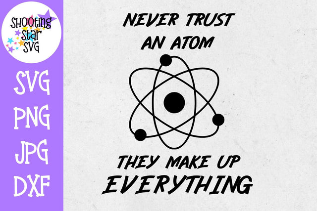 Never trust an atom SVG - Science svg SVG ShootingStarSVG 