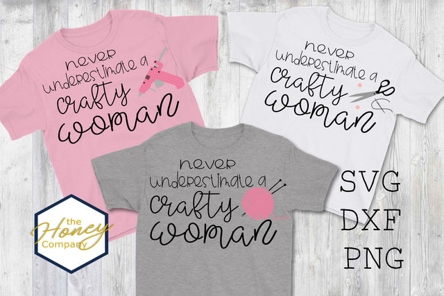 Never Underestimate a Crafty Woman SVG PNG DXF Bundle SVG The Honey Company 