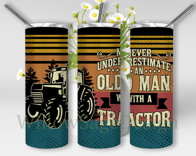 Never Underestimate An Old Man With A Tractor 20oz Skinny Tumbler, Retro Tractor Design Tumbler, Father Farmer Tumbler Png, Tractors Lover Gift, Farming Tumbler Template, Digital Download Sublimation WillowSageDesign 