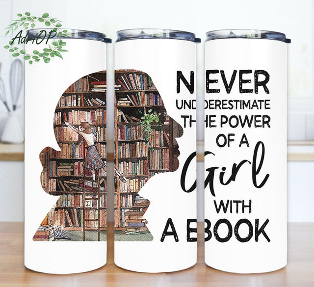 Never Underestimate The Power Of A Girl With A Book Design Png, Notorious RBG 20oz Skinny Tumbler, Book Tumbler Png, Feminist Sublimation Design, Digital Download Sublimation AdriOP 