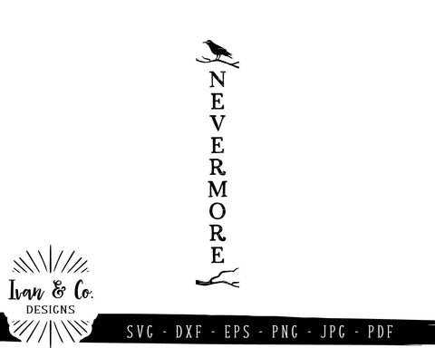 Nevermore SVG Files | Halloween | Raven | Porch SVG (845325469) SVG Ivan & Co. Designs 