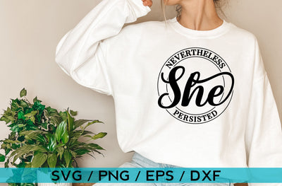 Nevertheless she persisted, Inspirational SVG SVG MD mominul islam 