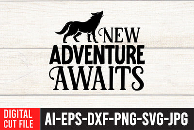New Adventure Awaits SVG Cut File SVG BlackCatsMedia 