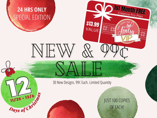 New and 99¢ | Buy All 30, Get VIP Free for the First Month Bundle So Fontsy Design Shop 