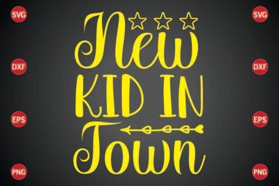 New Kid in Town SVG CraftlabSvg29 
