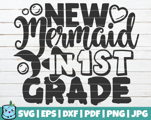 New Mermaid In 1st Grade SVG MintyMarshmallows 