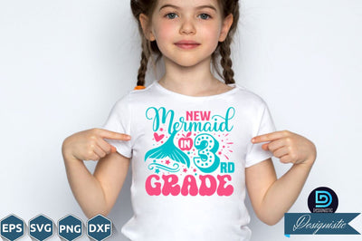 New mermaid in 3rd Grade, Back to School SVG SVG DESIGNISTIC 
