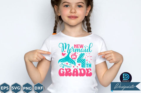New mermaid in 4th grade, Back to School SVG SVG DESIGNISTIC 