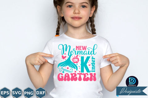 New mermaid in Kindergarten, Back to School SVG SVG DESIGNISTIC 