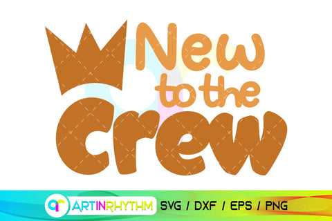 New to the crew, baby svg SVG Artinrhythm shop 