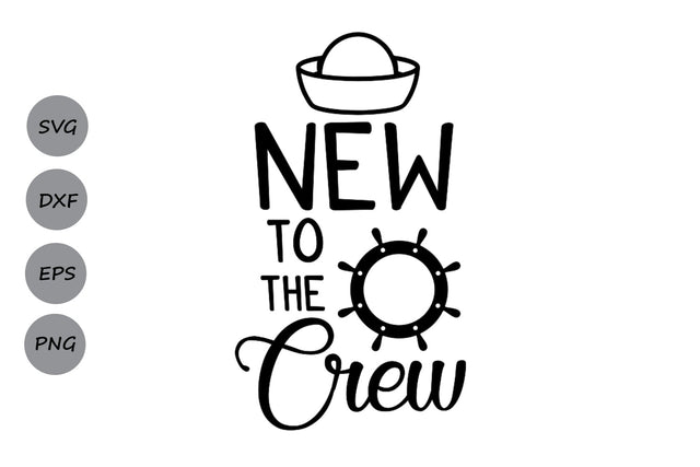 New To The Crew| Newborn SVG Cutting Files. SVG CosmosFineArt 