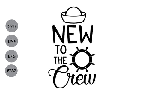 New To The Crew| Newborn SVG Cutting Files. SVG CosmosFineArt 