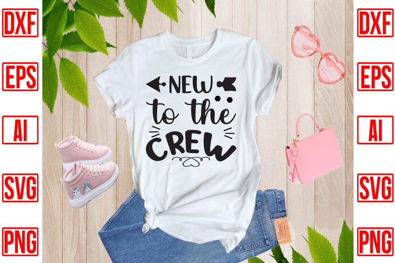 New To The Crew SVG CraftlabSvg29 