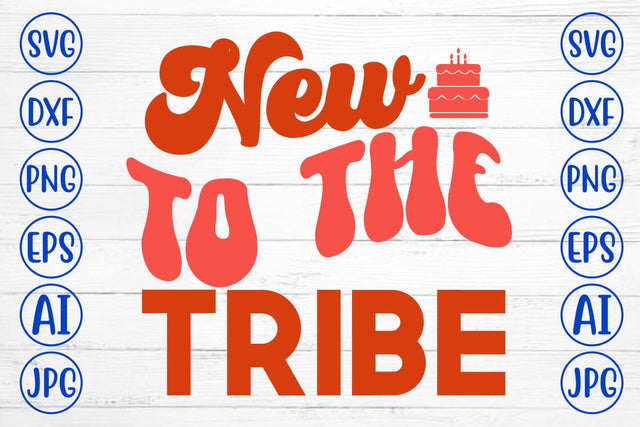 New To The Tribe Retro SVG SVG Syaman 