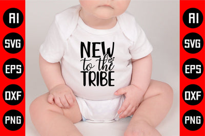 New To The Tribe SVG CraftlabSvg29 