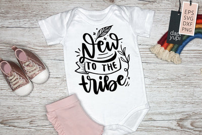 New To The Tribe SVG dapiyupi store 