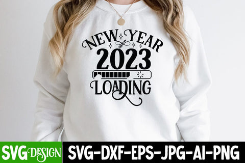 New Year 2023 Loading SVG Cut File ,Happy New Year SVG Cut File SVG BlackCatsMedia 