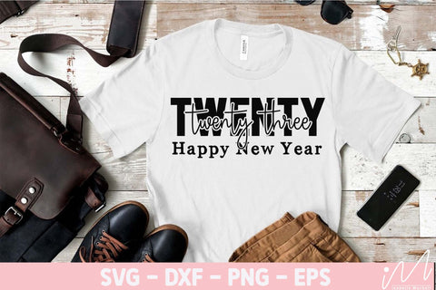 New year 2023 svg, Twenty twenty three happy new year svg, New year t shirt svg, Gift of new year svg, Funny New year svg, Hello new year SVG Isabella Machell 