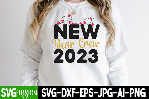 New Year Crew 2023 SVG Cut File SVG BlackCatsMedia 