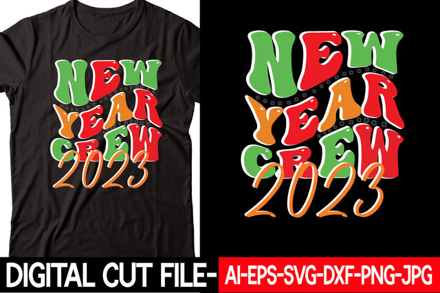 New Year Crew 2023 SVG cut file SVG Blessedprint 