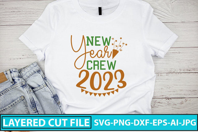 New Year Crew 2023 SVG Cut File SVG Syaman 