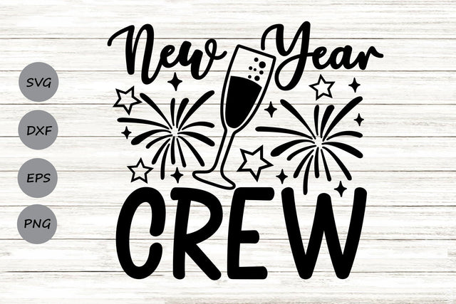 New Year Crew| New Year's Eve SVG Cutting Files. SVG CosmosFineArt 