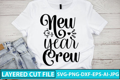 New Year Crew SVG Cut File SVG Syaman 