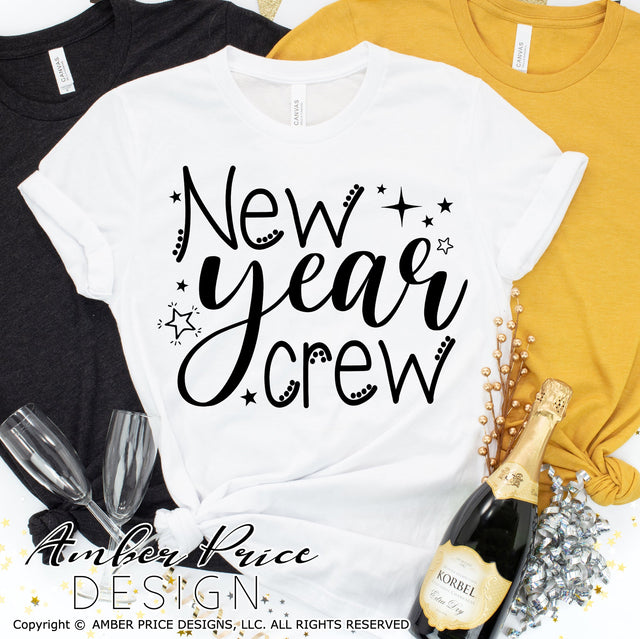 New Year Crew SVG | Matching New Years Eve SVG PNG DXF | Fun NYE Shirt SVG | New Year 2022 SVGs | Amber Price Design SVG Amber Price Design 