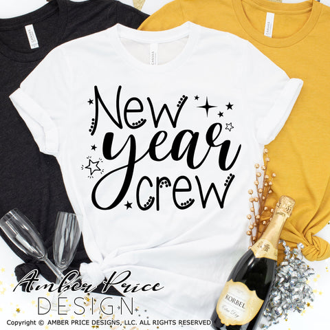 New Year Crew SVG | Matching New Years Eve SVG PNG DXF | Fun NYE Shirt SVG | New Year 2022 SVGs | Amber Price Design SVG Amber Price Design 