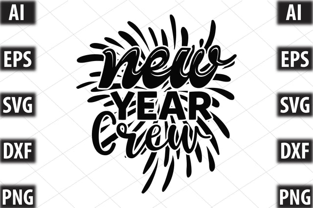 New Year Crew SVG SVGista 