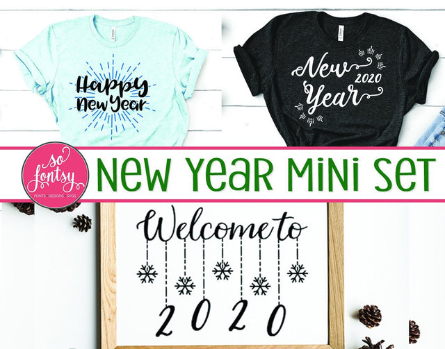 New Year Mini Set SVG So Fontsy Design Shop