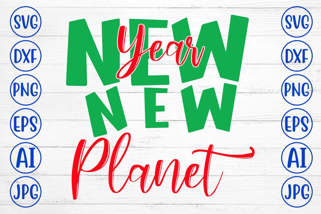 New Year New Planet SVG Cut File SVG Syaman 