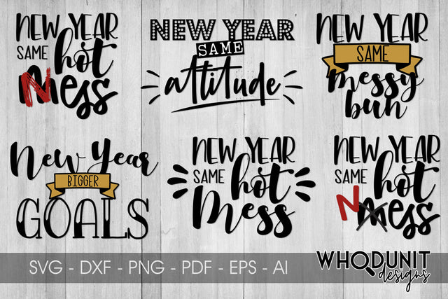New Year Resolution SVG| New Year Same Me|New Year cut file SVG Whodunit Designs 