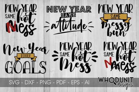 New Year Resolution SVG| New Year Same Me|New Year cut file SVG Whodunit Designs 