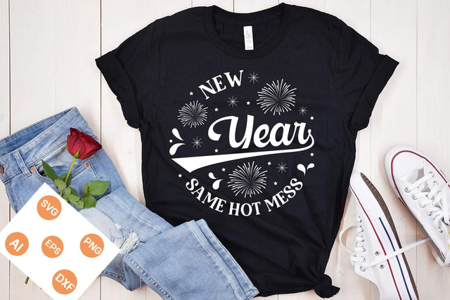 New Year Same Hot Mess Round Sign SVG, Happy New Year 2024 Svg, Happy New Year SVG Design, SVGs,Quotes and Sayings,Food & Drink,On Sale, Print & Cut SVG DesignPlante 503 