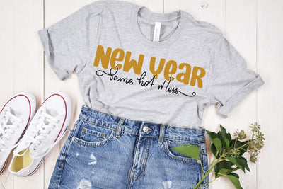 New Year Same Hot Mess SVG | VIP Extended Use License SVG So Fontsy VIP Design Shop