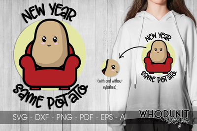 New Year, Same Potato | Potato cut File | New Year SVG SVG Whodunit Designs 