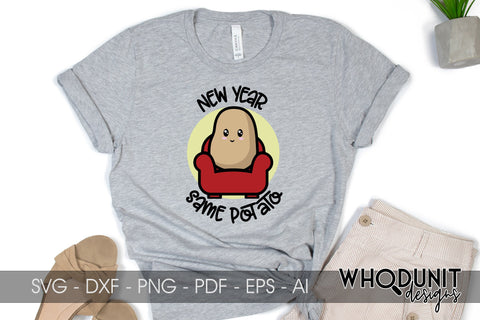 New Year, Same Potato | Potato cut File | New Year SVG SVG Whodunit Designs 