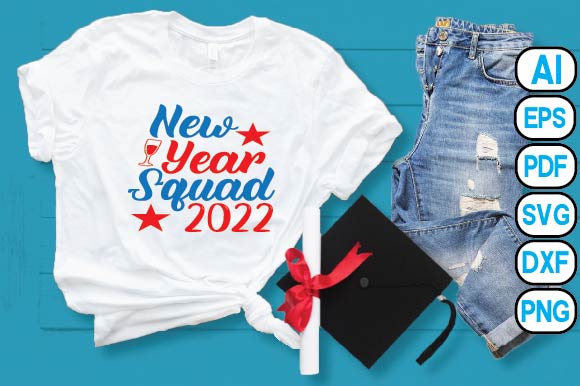 New Year Squad 2022 SVG Craftlabsvg24 