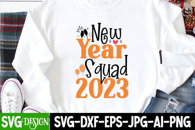 New Year Squad 2023 SVG Cut File , New Year SVG Cut File SVG BlackCatsMedia 