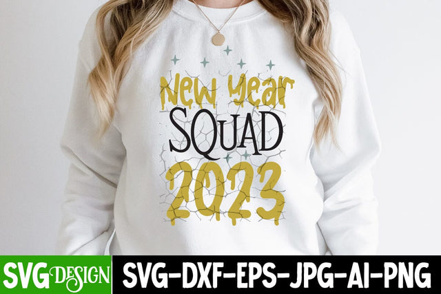New Year Squad 2023 SVG Cut File SVG BlackCatsMedia 