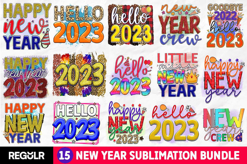New Year Sublimation Bundle SVG Regulrcrative 