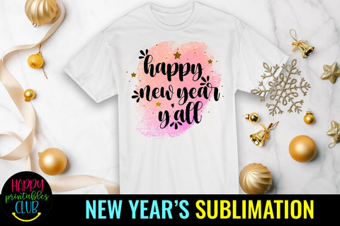 New Year Sublimation Design PNG- Happy New Year Sublimation Sublimation Happy Printables Club 