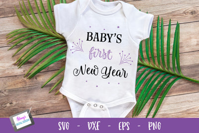 New Year SVG | Baby's First New Year SVG SVG Stacy's Digital Designs 