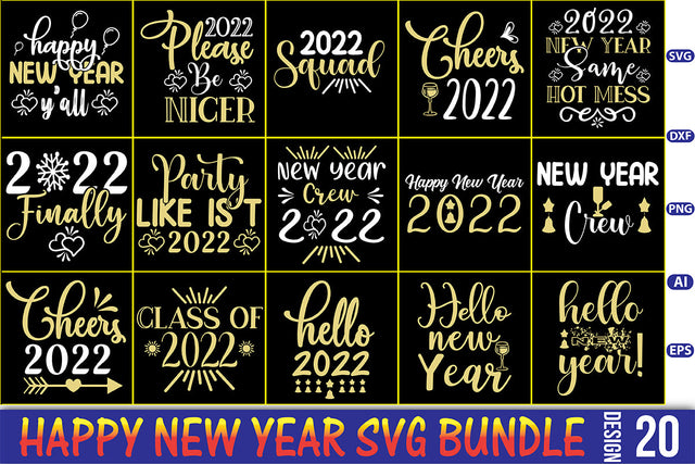 New Year SVG Bundle 2022 SVG orpitasn 