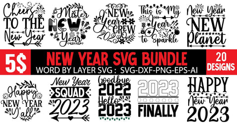 New Year SVG Bundle , New Year SVG Bundle Quotes , New Year SVG Bundle Clipart New Year SVG Bundle 2023 SVG BlackCatsMedia 