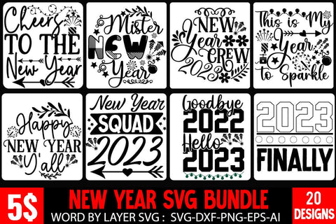 New Year SVG Bundle , New Year SVG Bundle Quotes , New Year SVG Bundle Clipart New Year SVG Bundle 2023 SVG BlackCatsMedia 