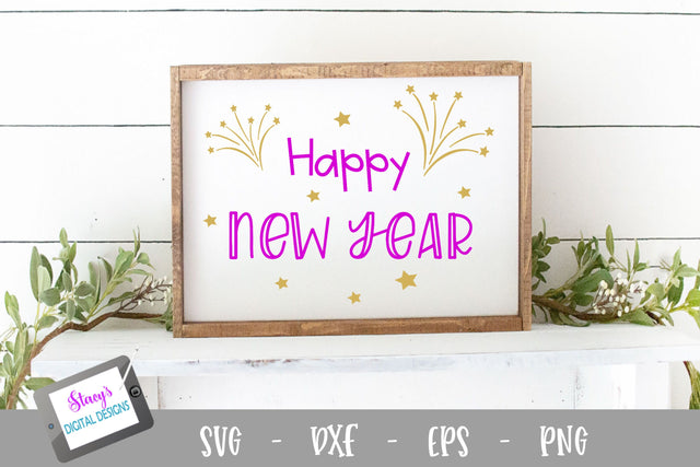 New Year SVG - Happy New Year Cut File SVG Stacy's Digital Designs 
